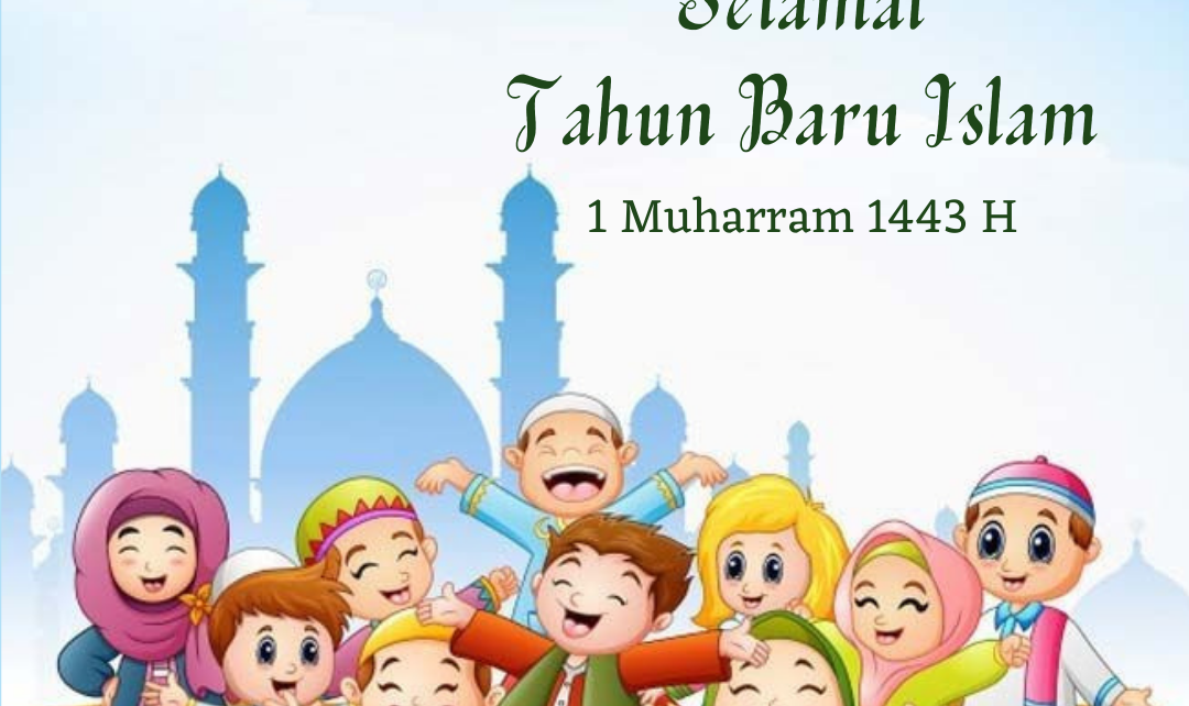 TAHUN BARU ISLAM 1443 H