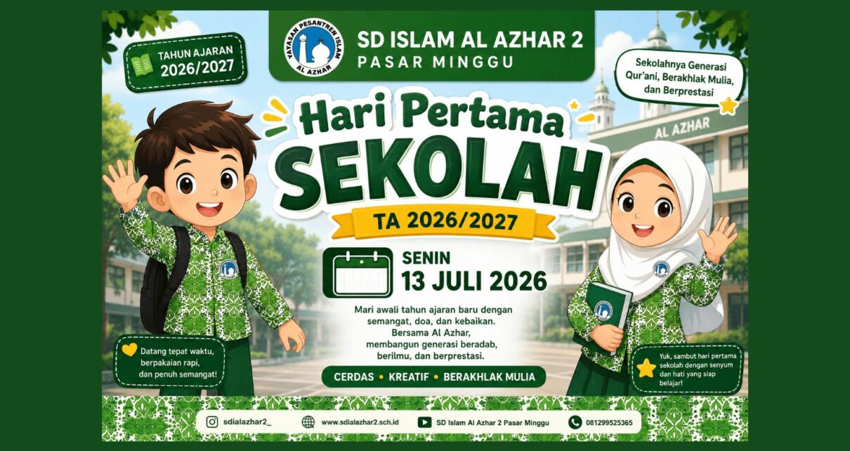 Pengumuman Hari Pertama Masuk Sekolah SDIA 2 Pasar Minggu